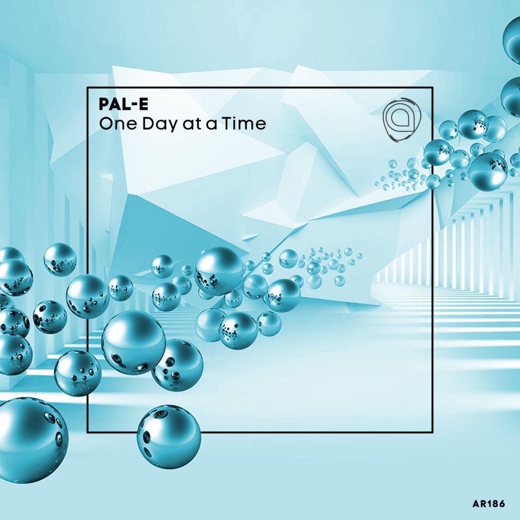 Pal-E - One Day At A Time [AR186]